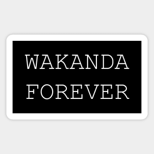 Wakanda FOREVER Magnet